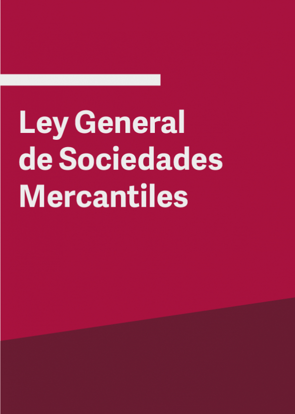 Ley General de Sociedades Mercantiles