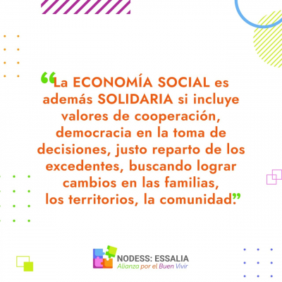 La econom&iacute;a social es adem&aacute;s solidaria